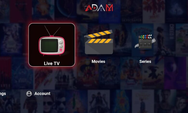 Download ADAM IPTV PRO Premium IPTV APK With Activation Code